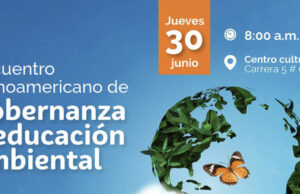 Encuentro de Gobernanza y Educación Ambiental en Cali
