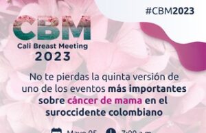 En mayo se realizará el evento académico más importante en Cali sobre avances contra el cáncer de mama