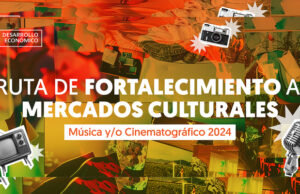 Convocatoria: Ruta de Fortalecimiento a Mercados Culturales