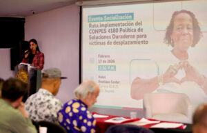 Gobierno presenta Conpes 4180 con inversión histórica para víctimas del desplazamiento forzado