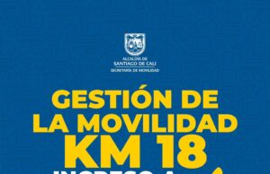 Secretaría de Movilidad anuncia plan especial en el Kilómetro 18 por puente festivo